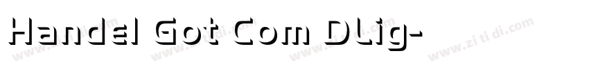 Handel Got Com DLig字体转换